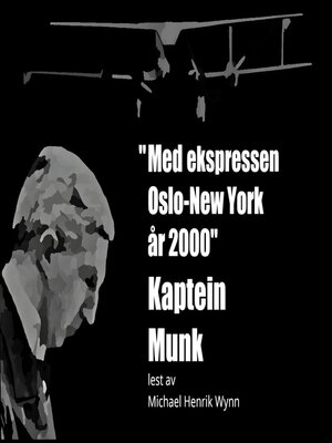 cover image of Med Ekspressen Oslo-New York År 2000, av Kaptein Munk